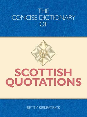 cover image of The Concise Dictionary of Scottish Quotations